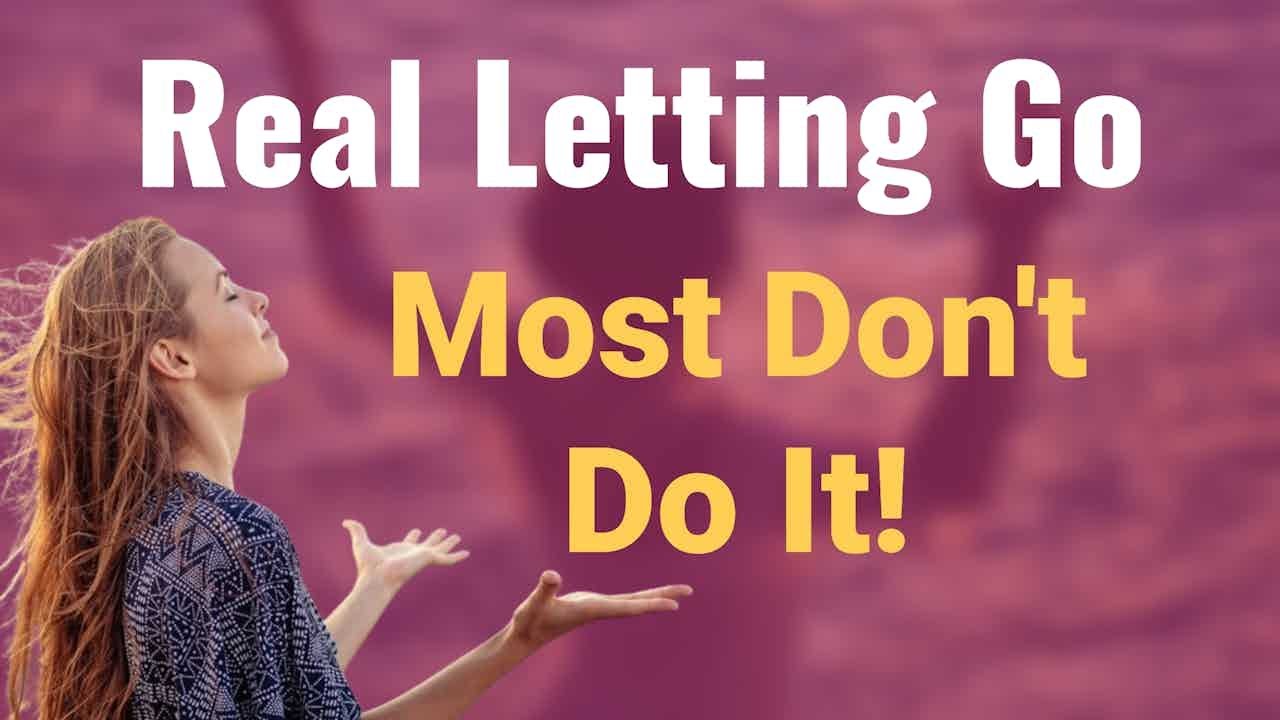 Letting Go: The David Hawkins Technique
