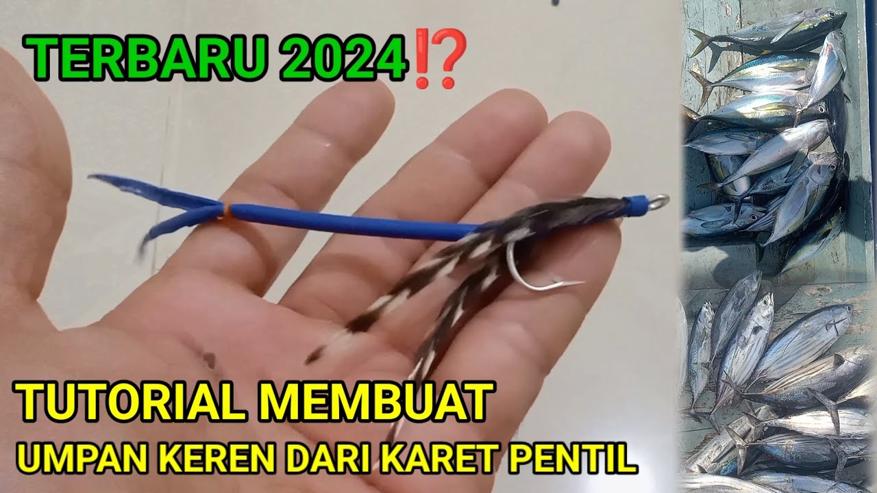 BELUM BANYAK YANG TAU‼️MODAL 5000 RUPIAH SAJA SUDAH BISA MEMBUAT UMPAN KEREN DARI KARET PENTIL