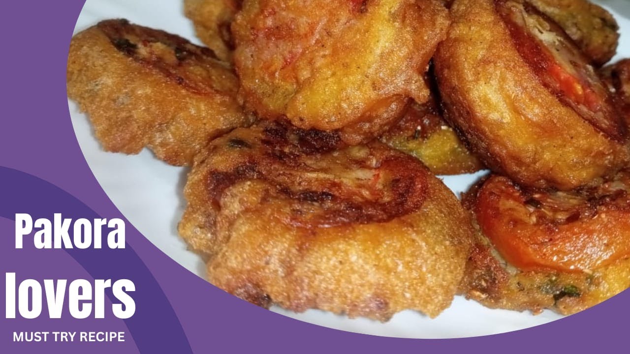 Crispy & Juicy Tamatar Pakora Recipe | Ramzan Special | Super Crispy Besan Pakora Recipe|