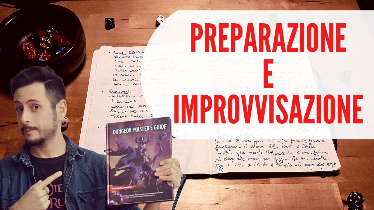 PREPARAZIONE E IMPROVVISAZIONE per un DUNGEON MASTER