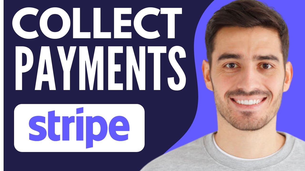 How to Use Stripe to Collect Payments (2026)