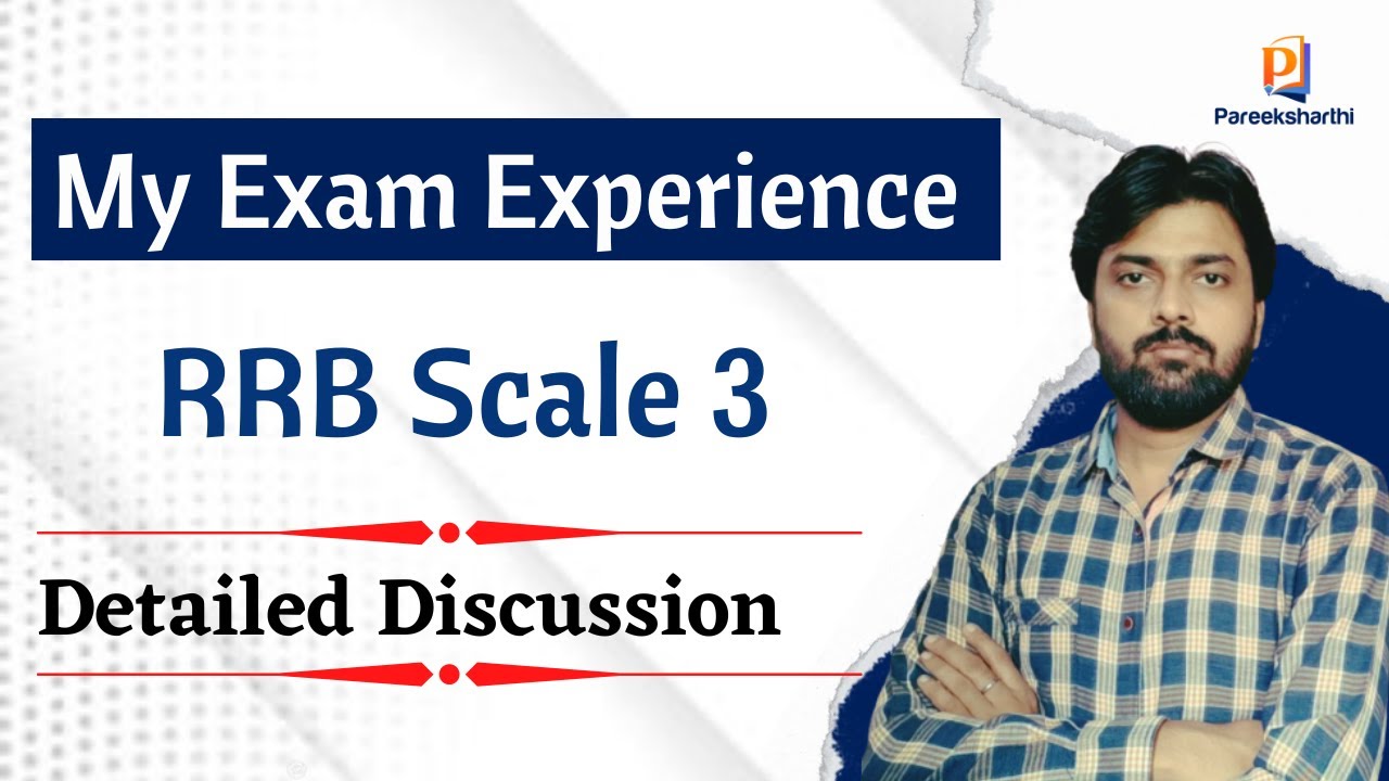 My Exam Experience  (RRB Scale 3) | @ThePieRSquare