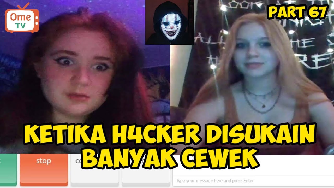 NIAT NAKUTIN MALAH DI SUKAIN BANYAK CEWEK || PRANK H4CKER OME.TV INTERNASIONAL #67