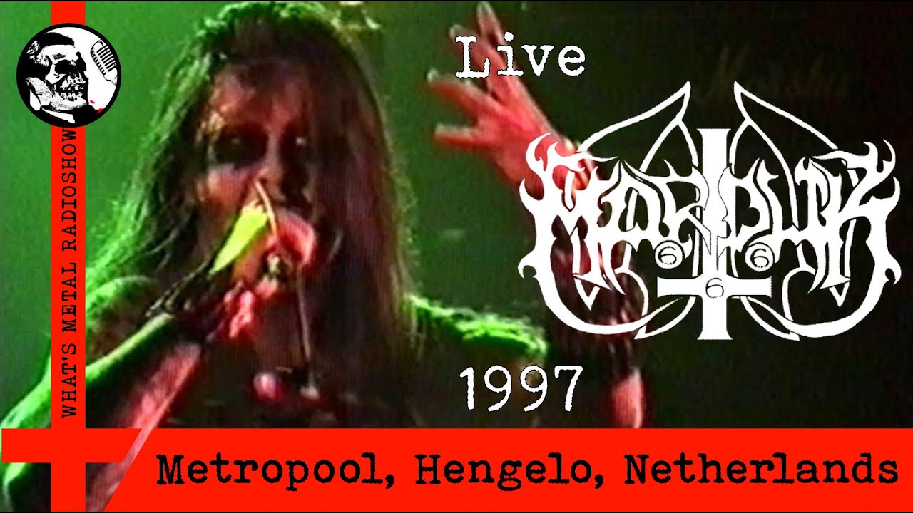 Live MARDUK 1997 - Metropool, Hengelo, Netherlands, 27 Feb