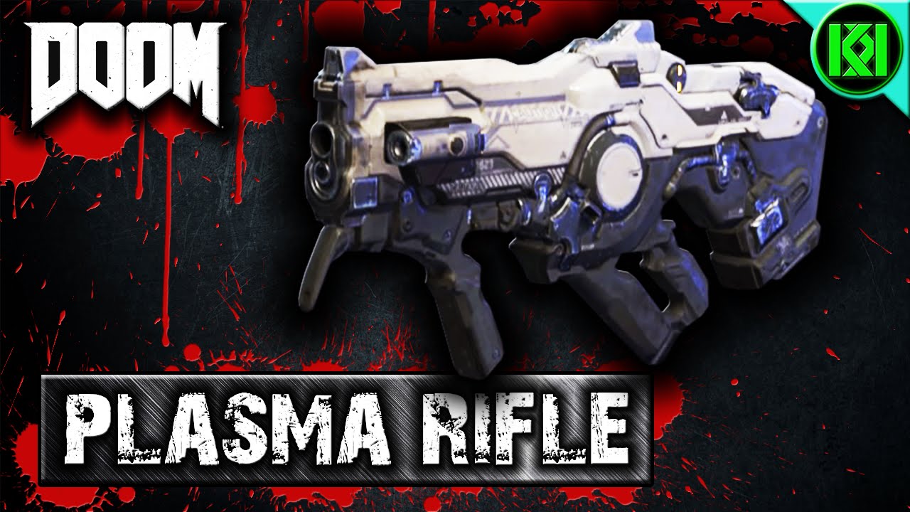 Doom: PLASMA RIFLE Guide | Doom Multiplayer Weapons 2016 (Tips, Review + Gameplay)