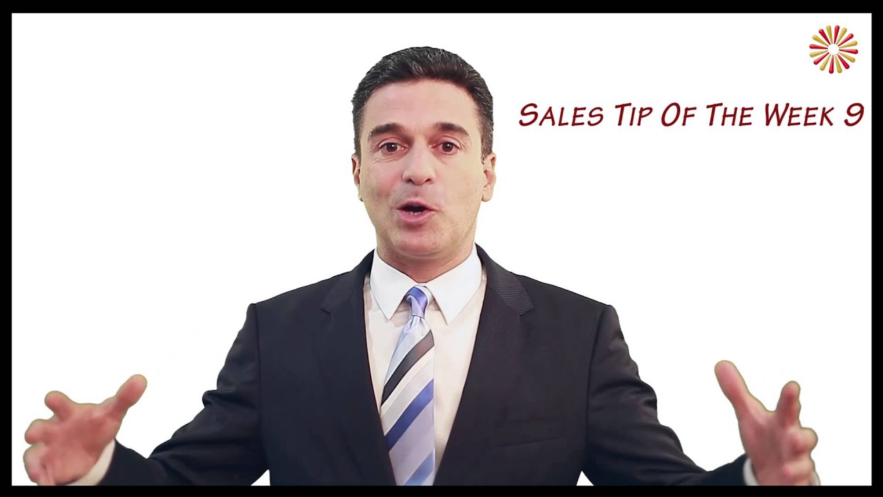 Sales Tip of the Week 9 by Ramez Helou
