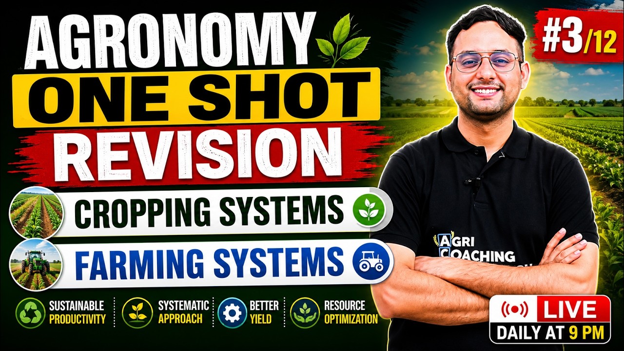 Agronomy One Shot Revision | General Agriculture सम्पूर्ण | IBPS AFO | NABARD | UPAGTA | Class-3