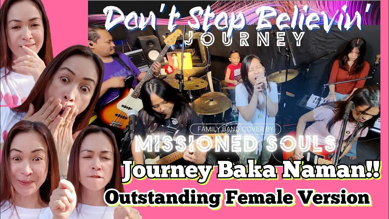 Don't Stop Believin' - Missioned Souls - Calling The Attention of Journey Baka Naman!!