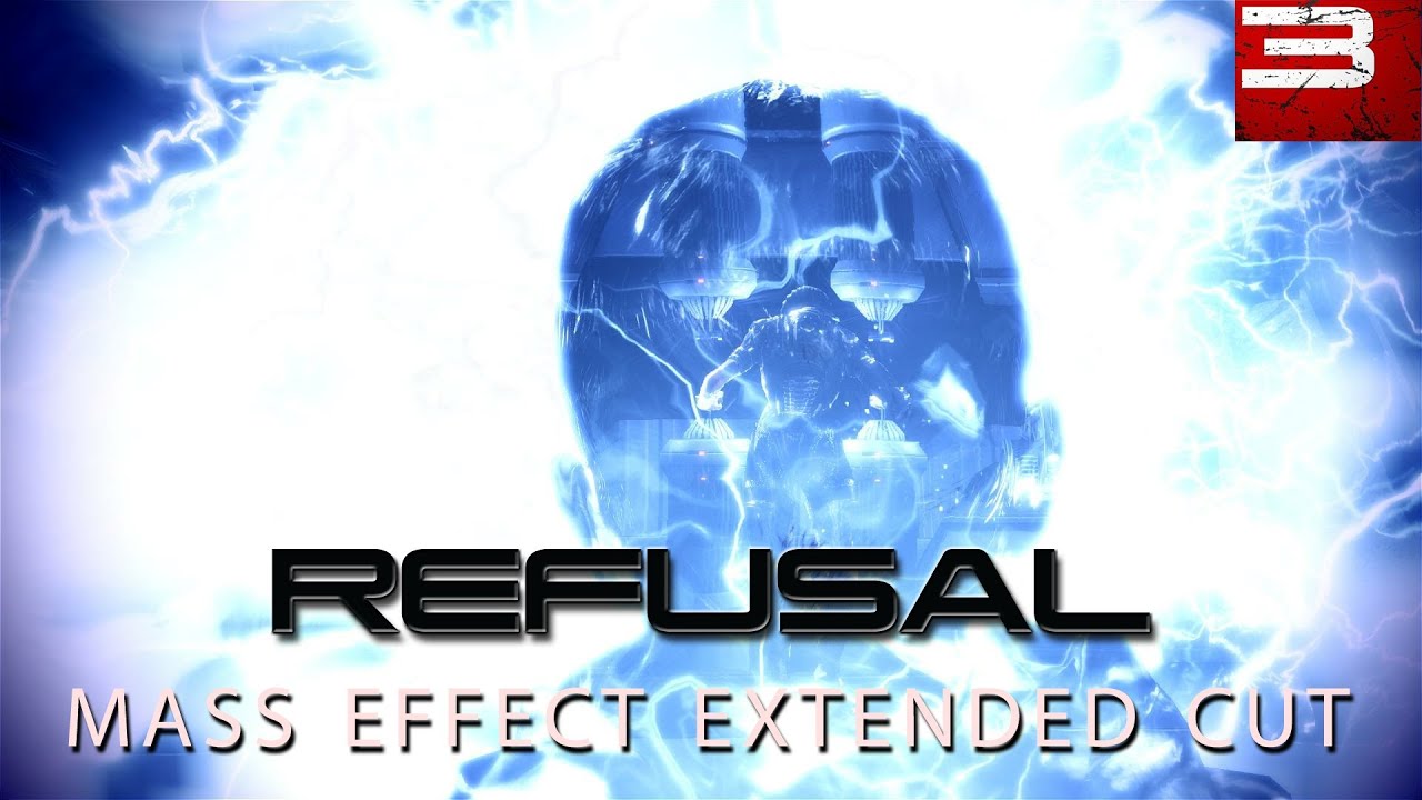 Refusal Ending - [MASS EFFECT 3] Extended Cut DLC