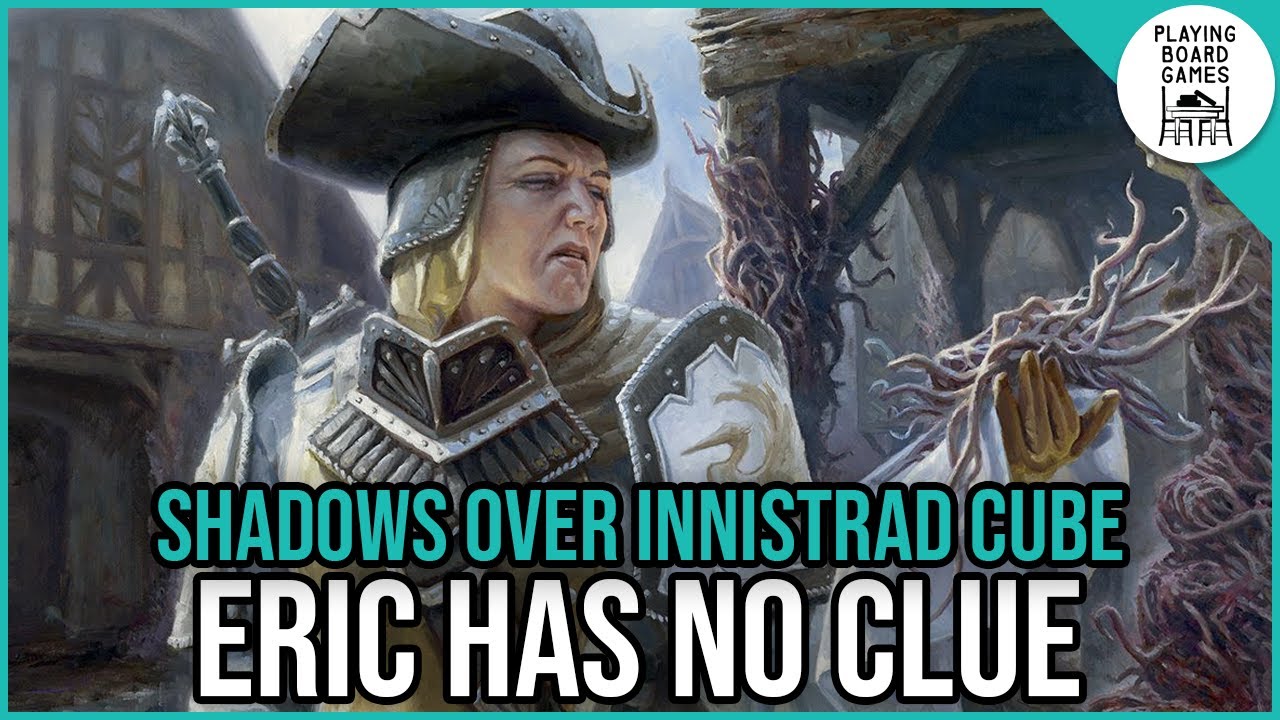 Eric doesn't have a clue, Justin has GW Humans | Shadows Over Innistrad Cube | MTG
