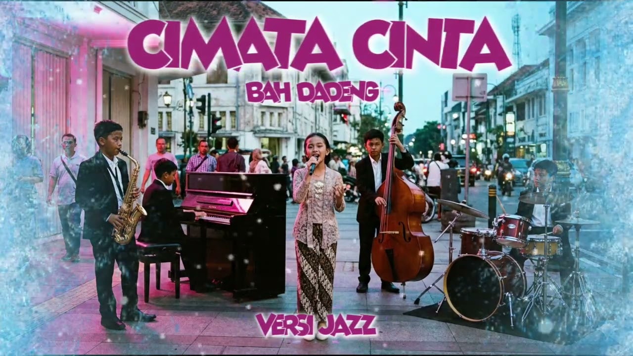 Cimata Cinta - Bah Dadeng (Versi Jazz) Enakeun Pisan Pokonamah