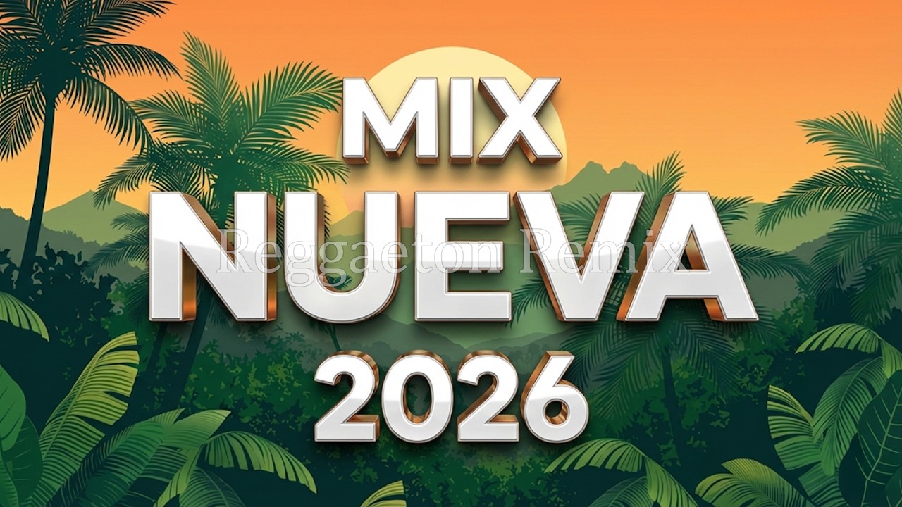 NEW REGGAETON MUSICA 2025 - MIX REGGAETON MUSICA 2025 - BEST REGGAETON MIX MUSIC 2025