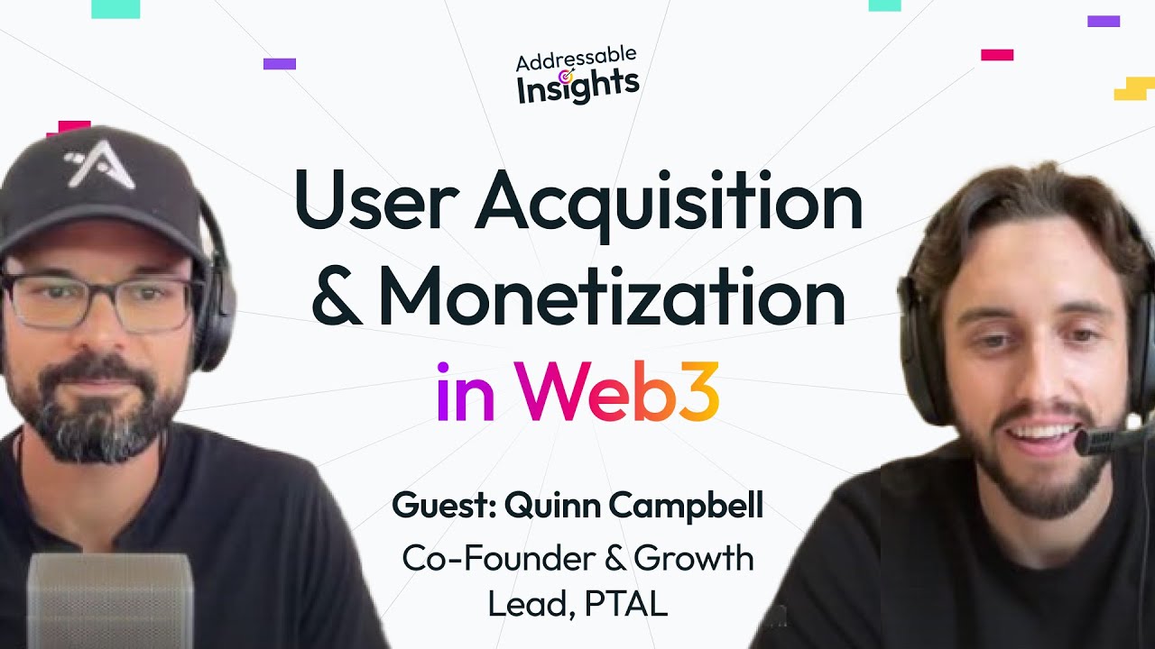 Web3 Growth & User Acquisition Insights with Quinn Campbell ex VP of growth at Axie Infinity | Ep. 3