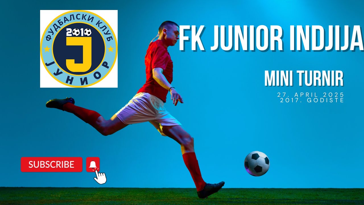 FK Junior Indjija Mini Turnir 27.4.25 2017. godiste