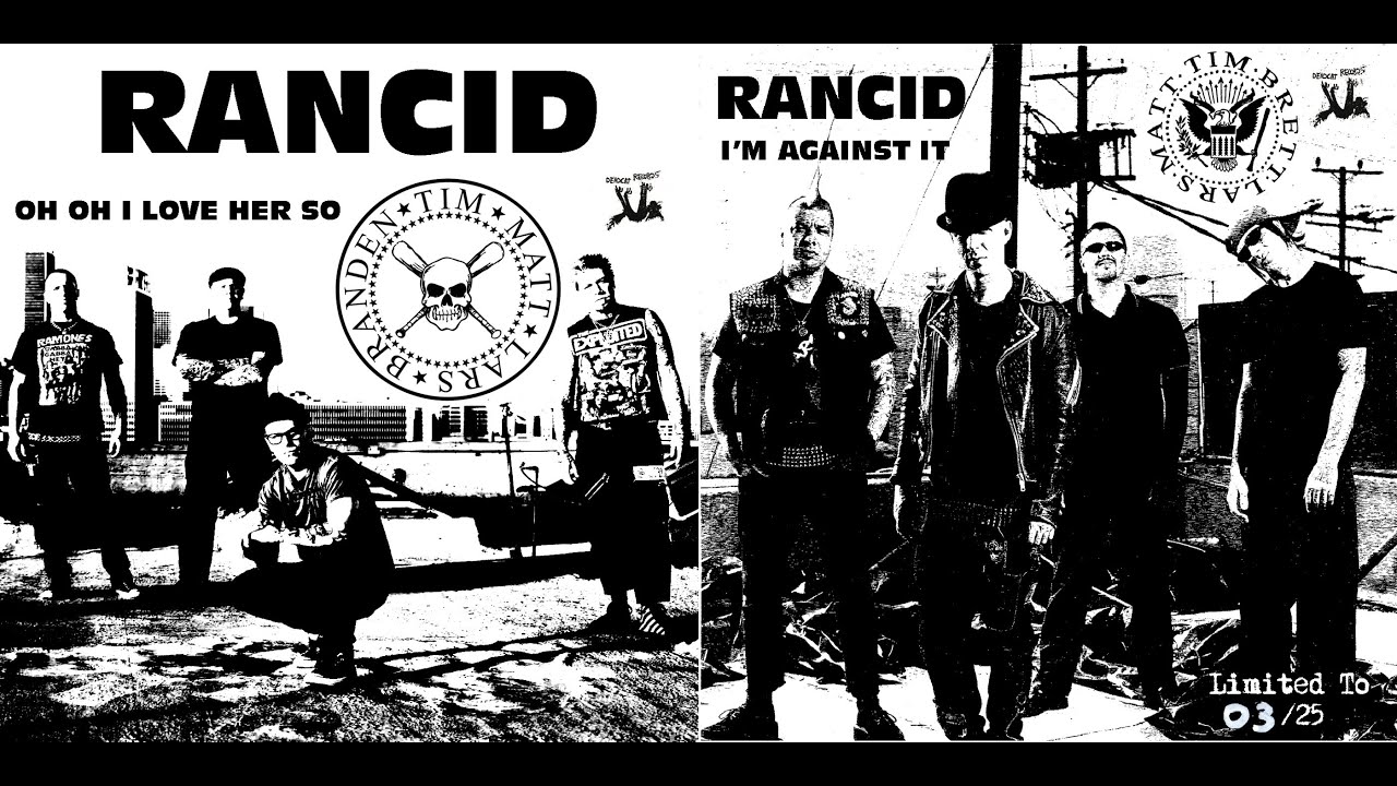 RANCID - Oh Oh I Love Her So/I'm Against It, 7
