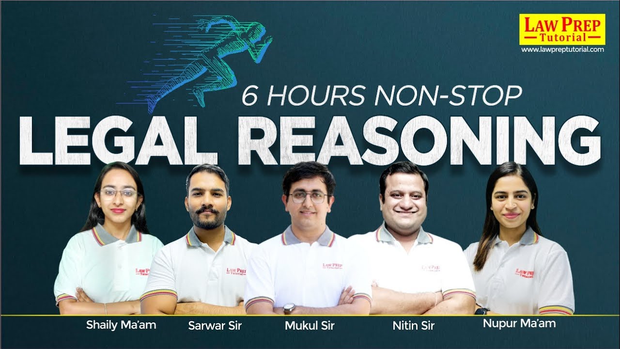 CLAT 2025 : Legal Reasoning 5 Hours Marathon | Legal Reasoning Marathon Class for CLAT