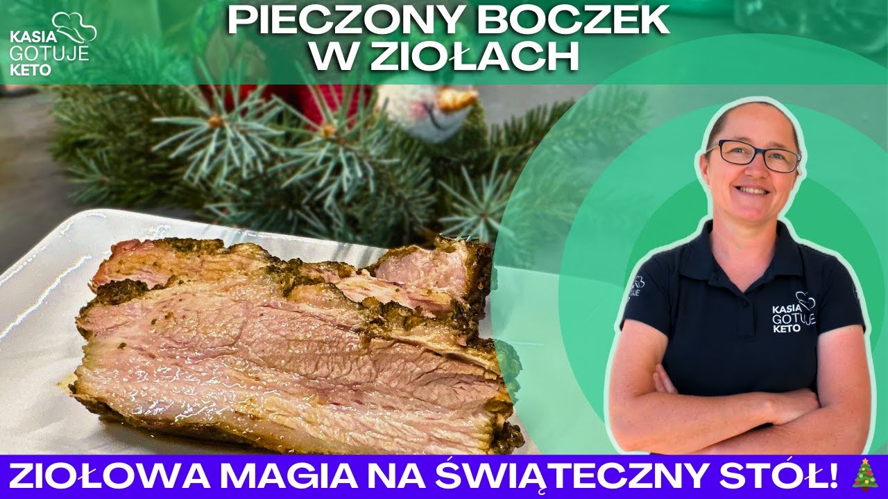 Kasia Gotuje Keto - Pieczony boczek w ziołach