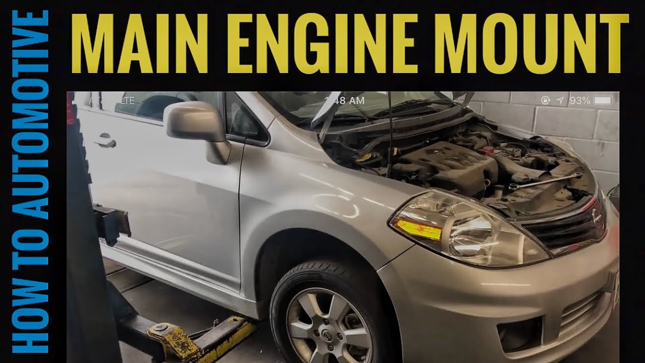 Nissan Versa Engine Mount Replacement