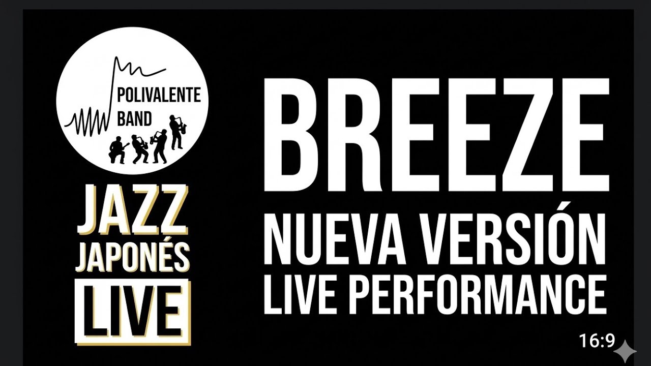 Polivalente - Breeze (Jiro Inagaki Cover) | Live at La Hamburgueser&iacute;a