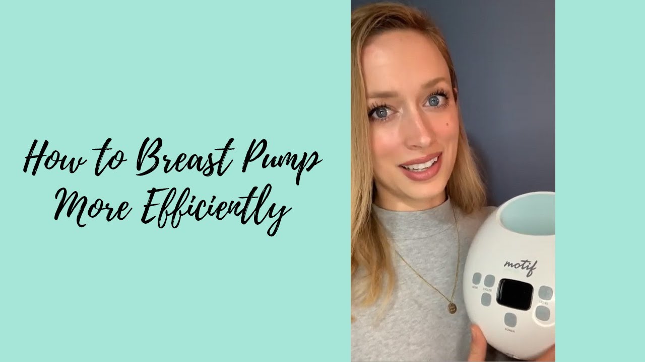 How to Breast Pump More Efficiently