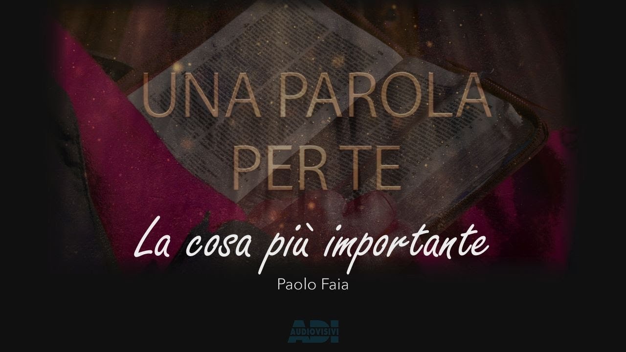 Una parola per te | Paolo Faia: 