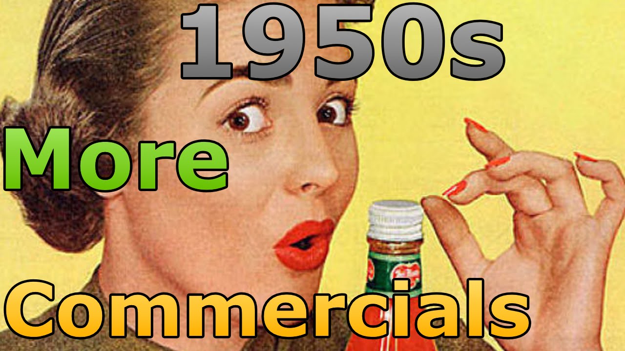1950s Commercials Vintage Commercials Continued