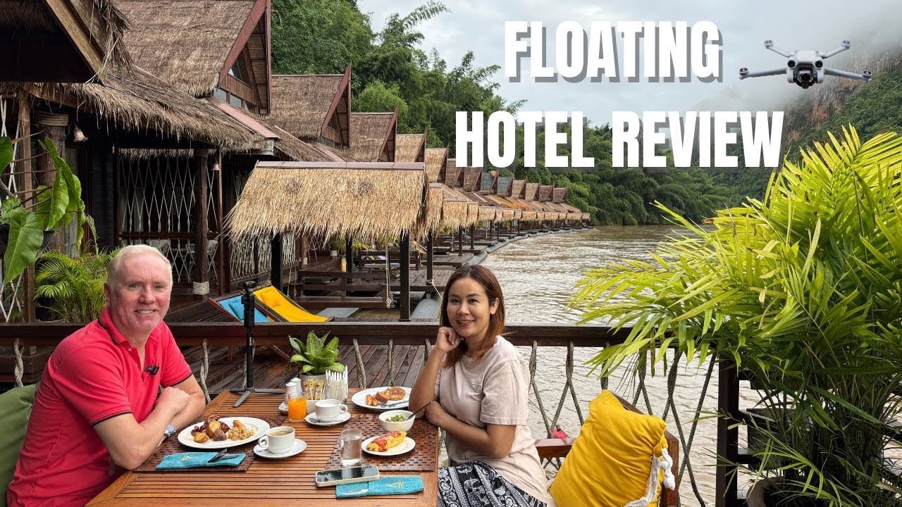 Обзор курорта Floathouse River Kwai Resort | Плавучий отель, завтрак и тур с дронами DJI