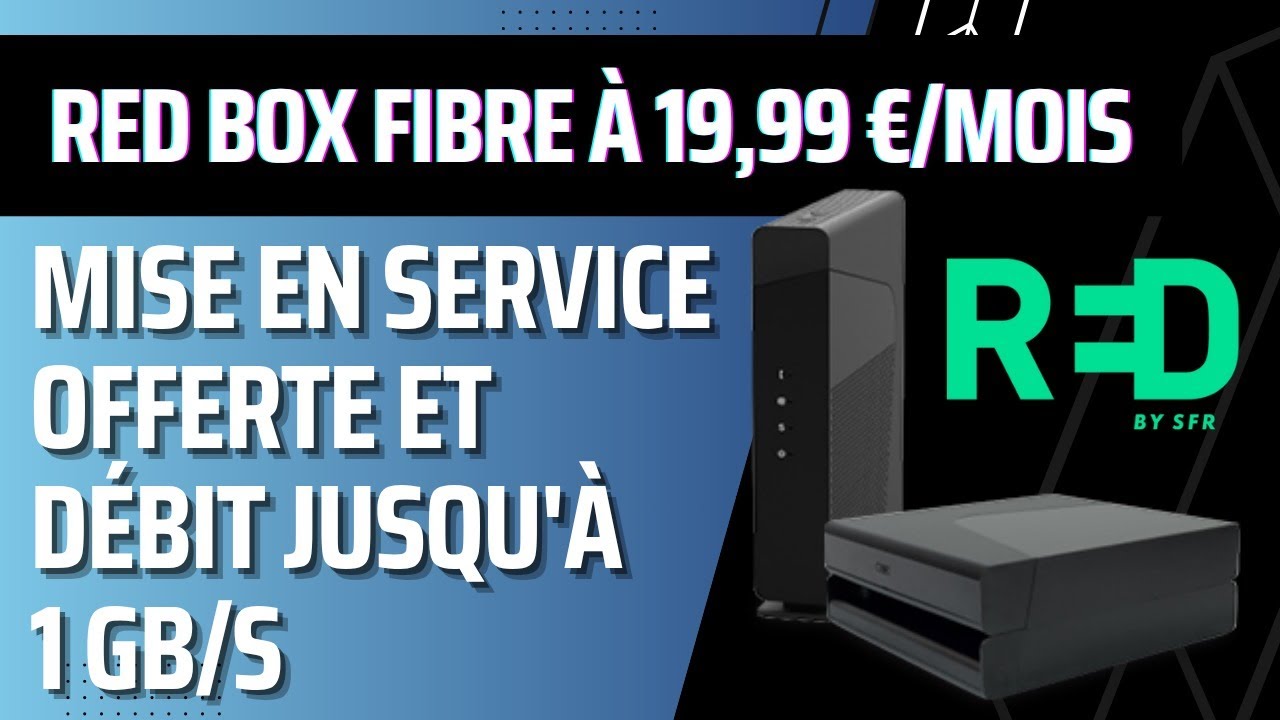 Red by SFR baisse encore le prix de son abonnement fibre internet + t&eacute;l&eacute;phone + App REDTV 35 cha&icirc;nes