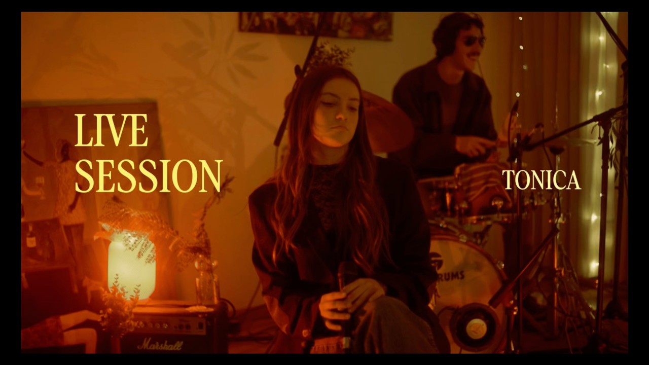 TONICA - Live Session