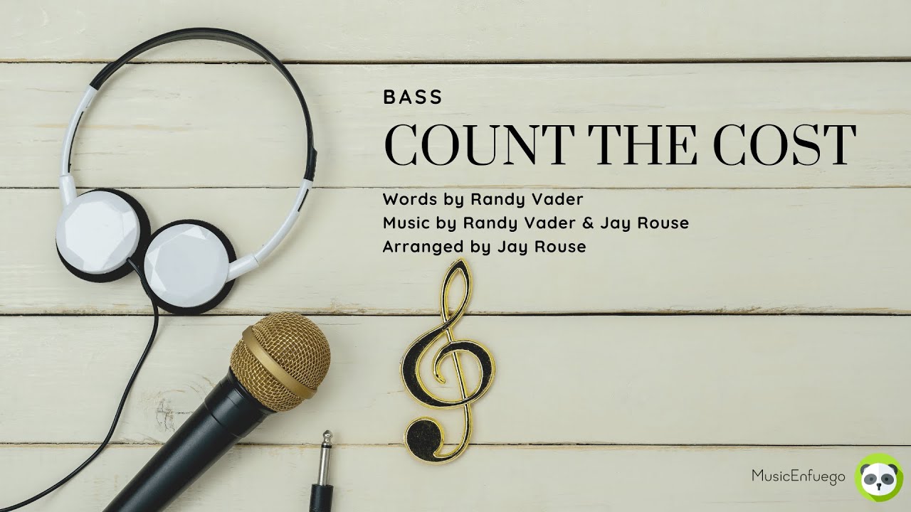 Count The Cost - Bass