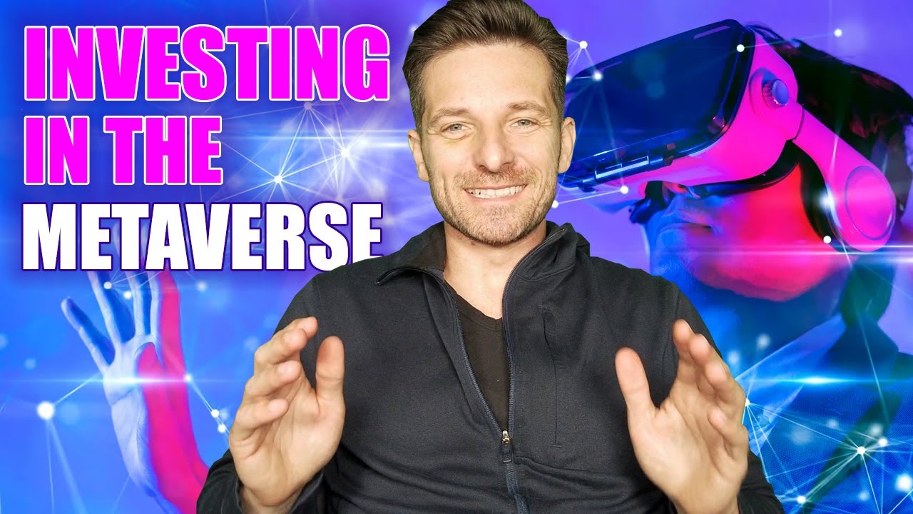 Investing In The Metaverse