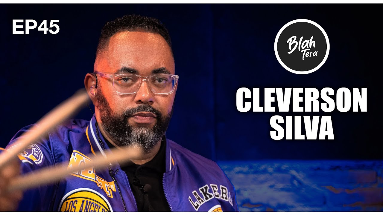 BlahTera EP45 Completo | CLEVERSON SILVA