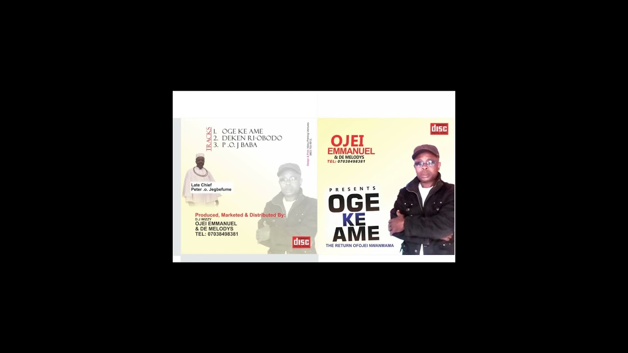 OJIE EMMANUEL NWA MAMA - OGE KE AME