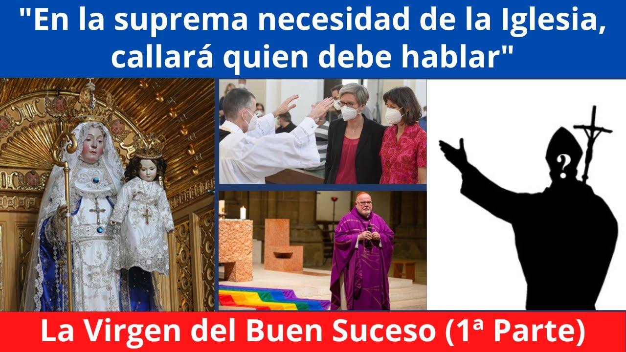 La Virgen del Buen Suceso (1ª Parte): La crisis de la Iglesia y el silencio de quien debería hablar.