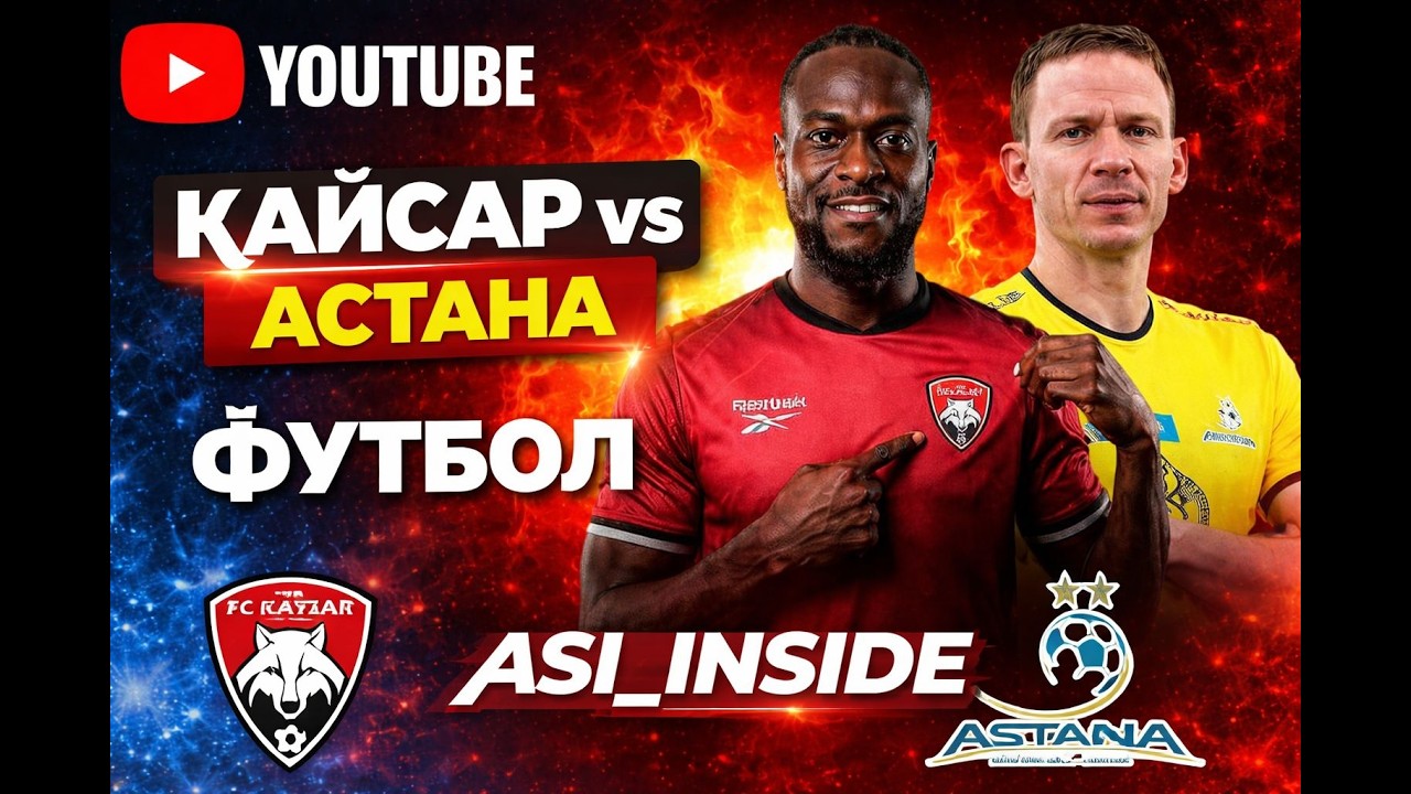 #vlog Kaysar vs Astana