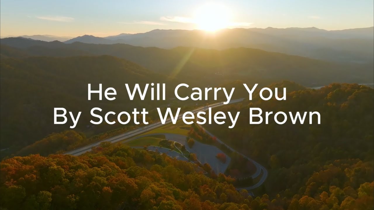He Will Carry You (Lyrics)