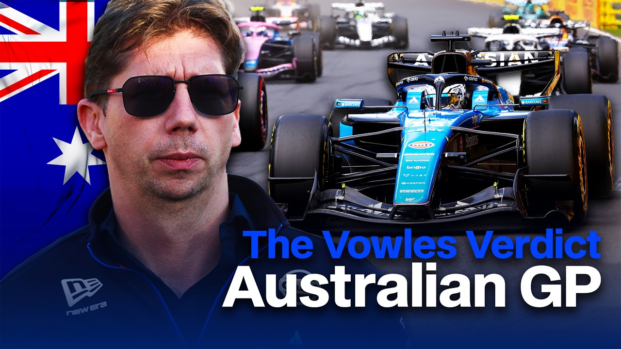 James Vowles Reveals Learnings from Melbourne | The Vowles Verdict | Australian GP