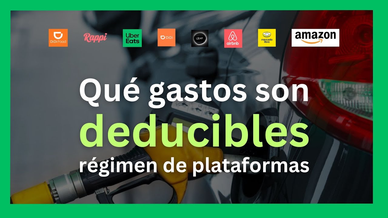 Qu&eacute; gastos son deducibles para el regimen de plataformas sat, que gastos puedo deducir sat