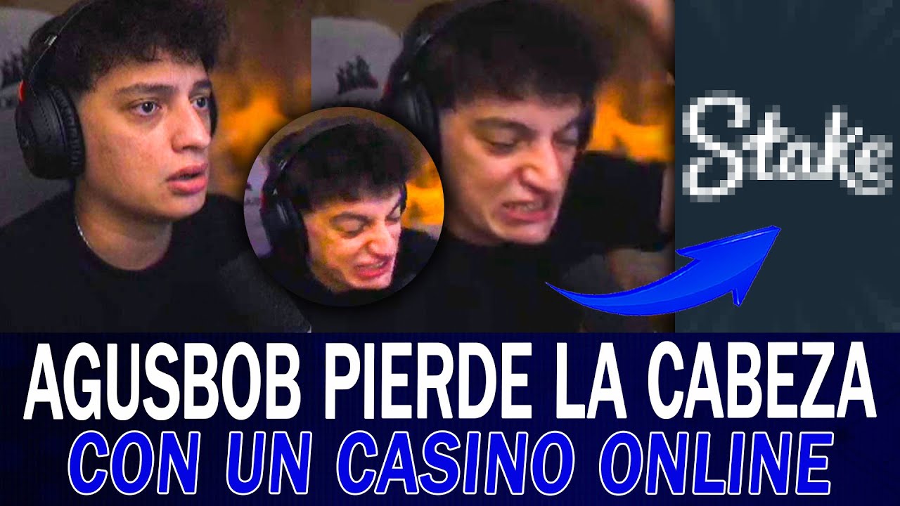 ¡AGUSBOB PERDIÓ la CABEZA CON UN CASINO ONLINE!