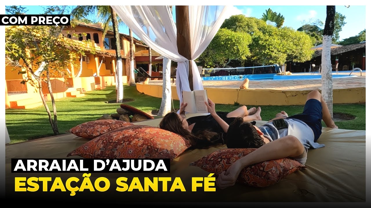 HOTEL POUSADA ESTAÇÃO SANTA FÉ EM ARRAIAL D'AJUDA BAHIA