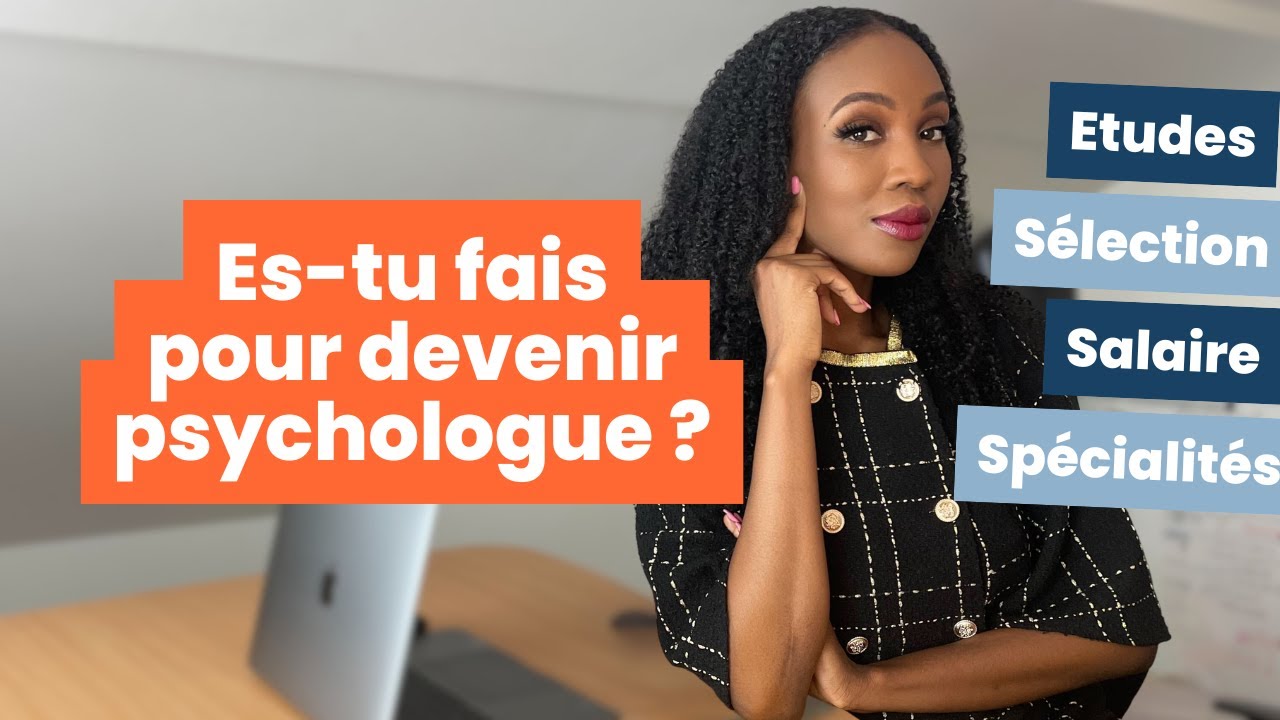 Comment devenir psychologue ?