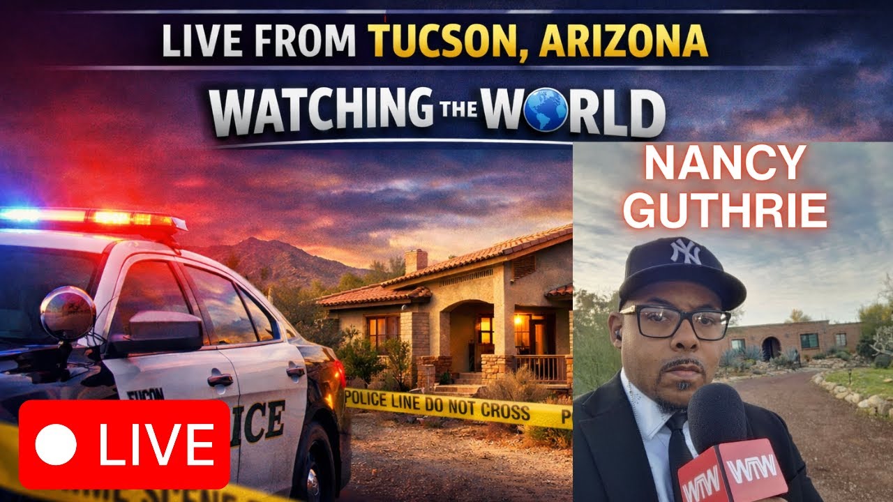 LIVE at Nancy Guthrie’s Home: What Really Happened? Tucson Mystery Deepens | Watching the World