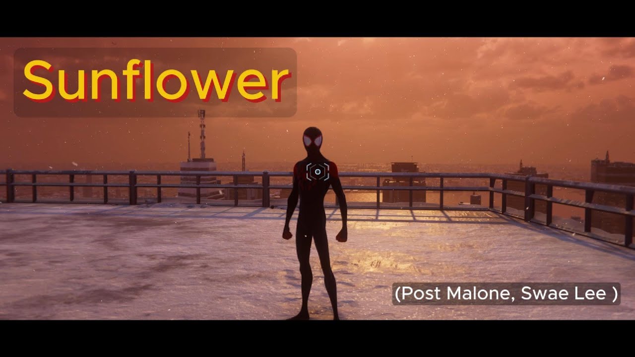 SUNFLOWER - POST MALONE, SWAE LEE (SPIDERMAN MILES MORALES STYLISH SWINGING)