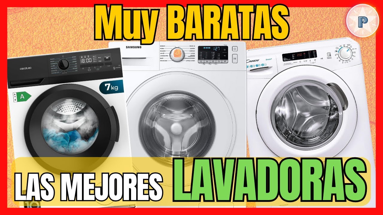 🧼 Las 4 mejores LAVADORAS BARATAS de Amazon 🧼 || 2024 || Mejor relaci&oacute;n CALIDAD y PRECIO