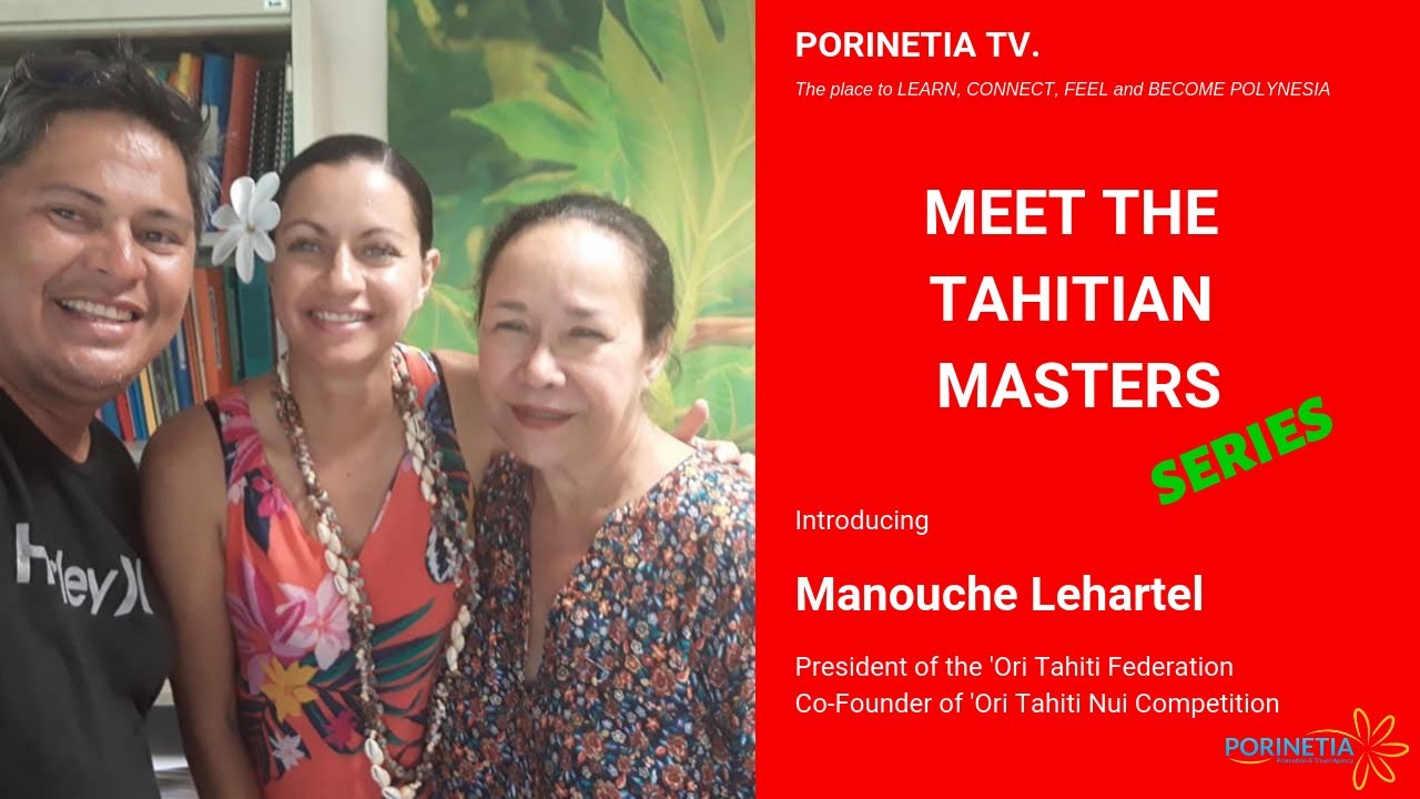 Meet The Tahitian Masters Series: Interview with Manouche Lehartel