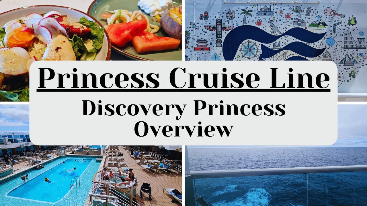 Princess Cruise Line: Discovery Princess Overview