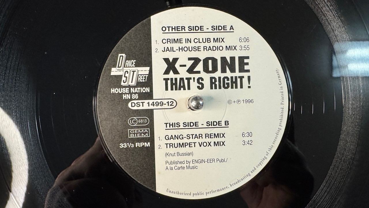 X-Zone – That's Right (Trumpet Vox Mix) - House Nation – HN 86, Dance Street – DST 1499-12 (1996)