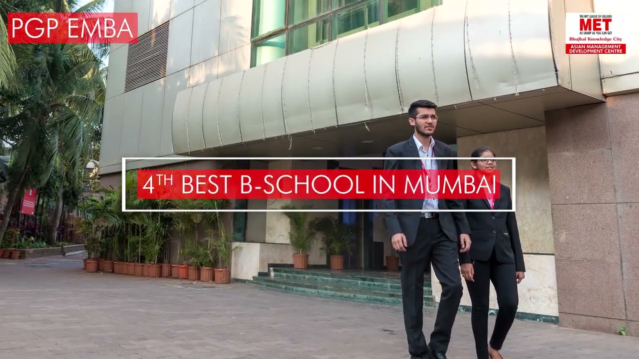 MET PGP EMBA - Post Graduate Programme in Empowered Management and Business Administration