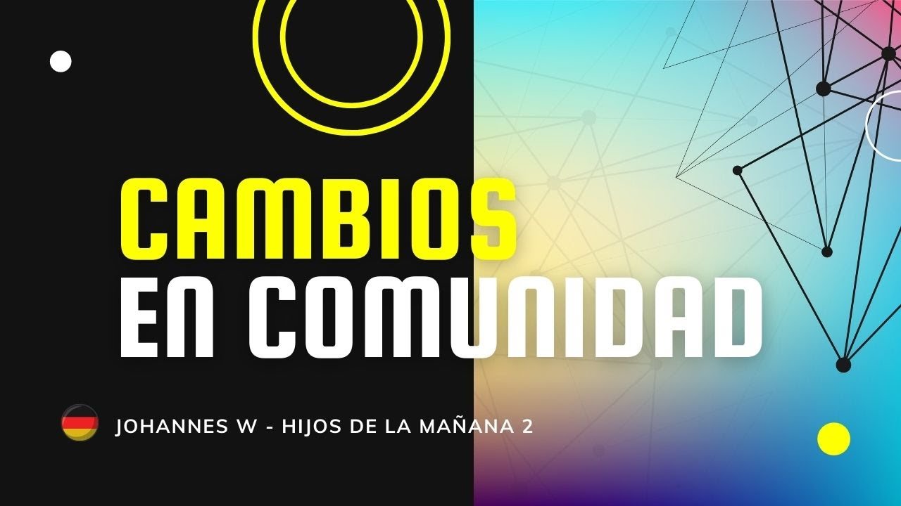 Cambios en comunidad - Johannes Wöhr _ Hijos de la mañana 2
