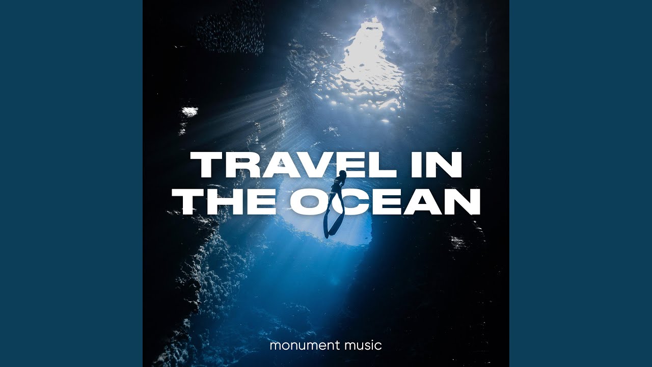 Travel In The Ocean